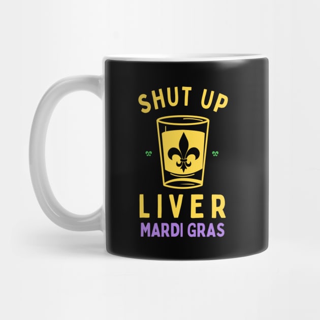 Mardi Gras Carnival NOLA shut up liver by thegoldenyears